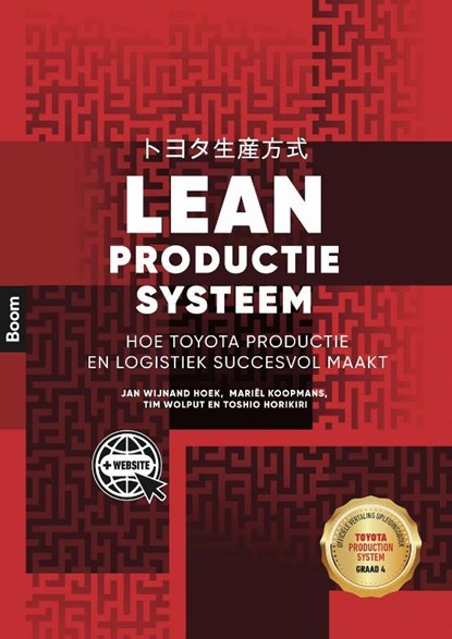 Lean Productie Systeem, Jan Wijnand Hoek ; Mariël Koopmans ; Tim Wolput - Paperback - 9789024434534