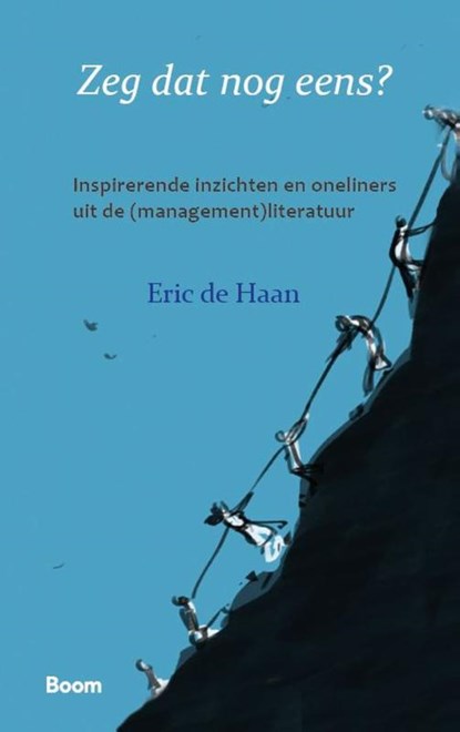 Zeg dat nog eens?, Eric de Haan - Gebonden - 9789024434930