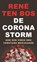 De coronastorm, René ten Bos - Paperback - 9789024435173