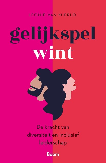Gelijkspel wint, Leonie van Mierlo - Ebook - 9789024436200