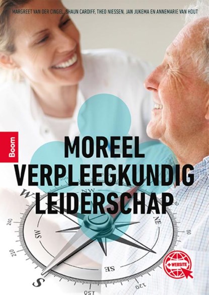 Moreel verpleegkundig leiderschap, Margreet van der Cingel - Paperback - 9789024436545