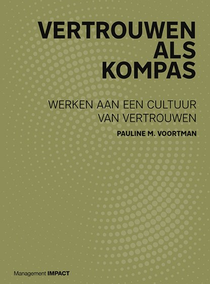 Vertrouwen als kompas, Pauline M. Voortman - Ebook - 9789024436668