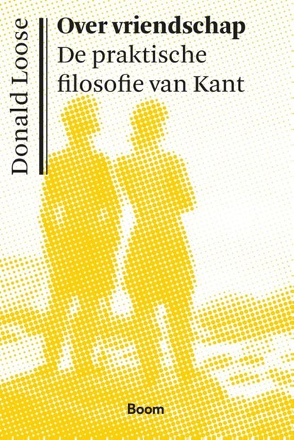Over vriendschap, Donald Loose - Paperback - 9789024436880