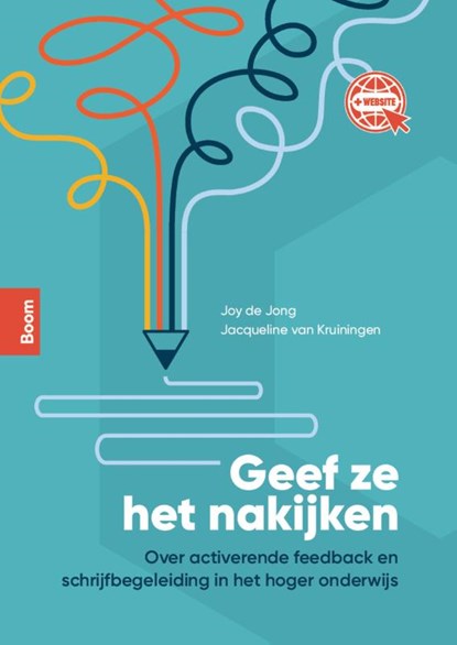 Geef ze het nakijken, Joy de Jong ; Jacqueline van Kruiningen - Paperback - 9789024437436