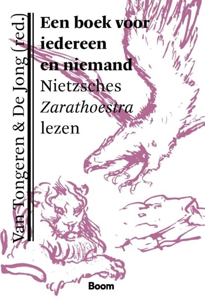 Een boek voor iedereen en niemand, Paul van Tongeren ; Johan de Jong - Paperback - 9789024438235