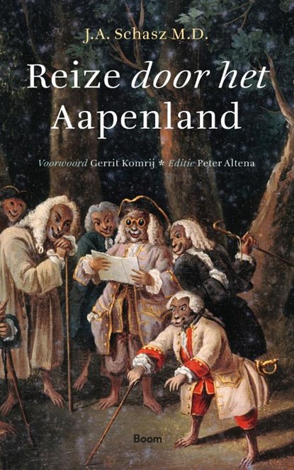 Reize door het Aapenland, J.A. Schasz M.D. - Paperback - 9789024438570