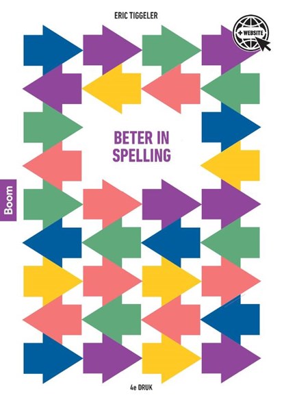 Beter in spelling, Eric Tiggeler - Paperback - 9789024439263