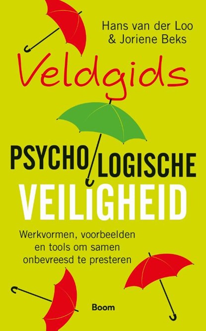 Veldgids Psychologische veiligheid, Hans van der Loo ; Joriene Beks - Paperback - 9789024439812