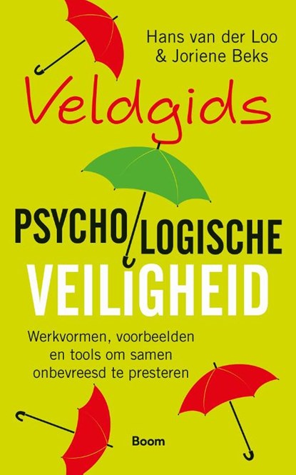 Veldgids Psychologische veiligheid, Hans van der Loo ; Joriene Beks - Ebook - 9789024439829
