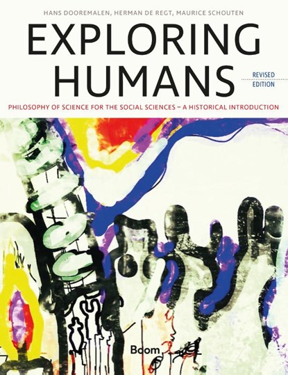 Exploring Humans, Hans Dooremalen ; Herman de Regt ; Maurice Schouten - Paperback - 9789024441112
