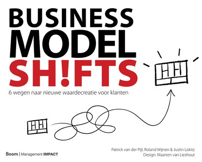 Business Model Shifts, P. W. van der Pijl - Ebook - 9789024441990