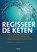 Regisseer de keten, Jack van der Veen ; Michel van Buren - Gebonden - 9789024442454