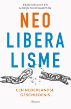 Neoliberalisme | Merijn Oudenampsen ; Bram Mellink | 