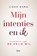 Mijn intenties en ik, Lieke Asma - Paperback - 9789024443062