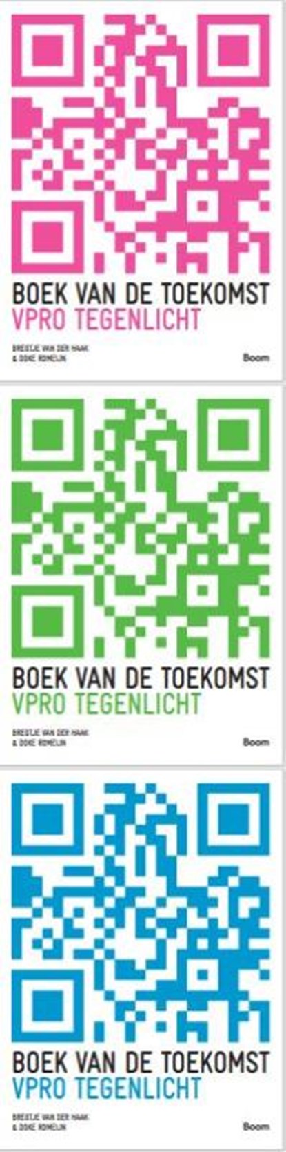 Boek van de toekomst, Bregtje van der Haak ; Doke Romeijn - Paperback - 9789024443109