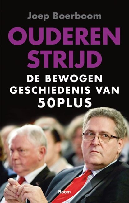 Ouderenstrijd, Joep Boerboom - Paperback - 9789024443376