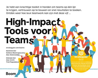 High-Impact Tools voor Teams, Stefano Mastrogiacomo ; Alexander Osterwalder - Gebonden - 9789024444205
