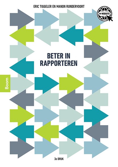 Beter in rapporteren, Manon Rundervoort ; Eric Tiggeler - Ebook - 9789024445783