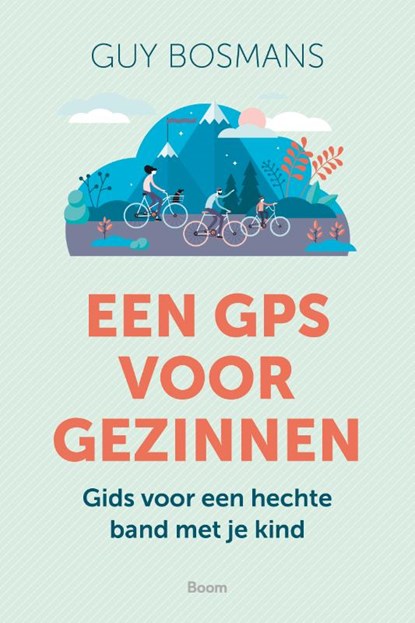 Een GPS voor gezinnen, Guy Bosmans - Paperback - 9789024446261