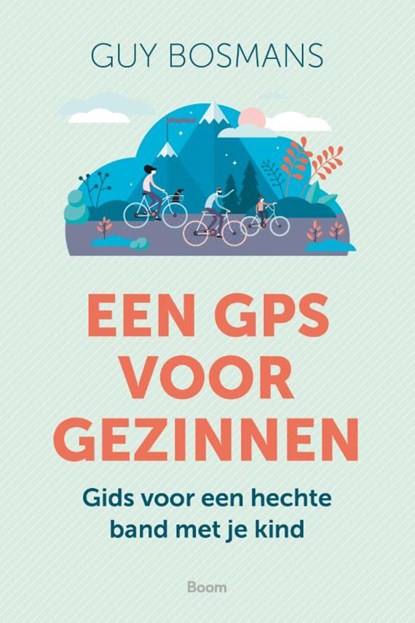 Een GPS voor gezinnen, Guy Bosmans - Ebook - 9789024446278
