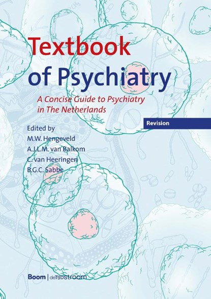 Textbook of Psychiatry, Michiel Hengeveld ; A. J. L. M. van Balkom ; Kees van Heeringen - Paperback - 9789024446735