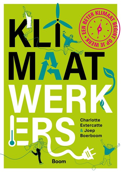 Klimaatwerkers, Charlotte Extercatte ; Joep Boerboom - Ebook - 9789024447558