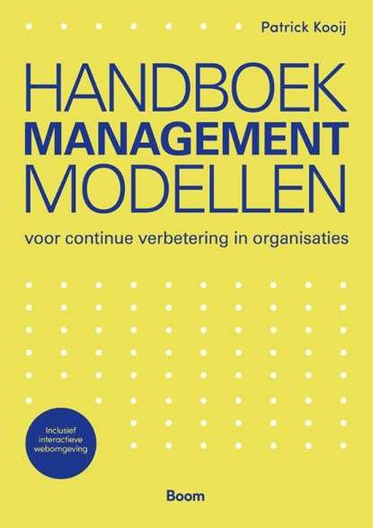 Handboek Managementmodellen, Patrick Kooij - Gebonden - 9789024447626
