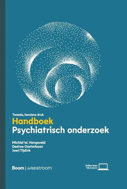 Handboek psychiatrisch onderzoek, herziening, Michiel Hengeveld ; Désirée Oosterbaan ; Joeri Tijdink - Gebonden - 9789024447749