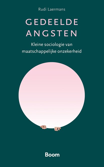 Gedeelde angsten, Rudi Laermans - Ebook - 9789024448395