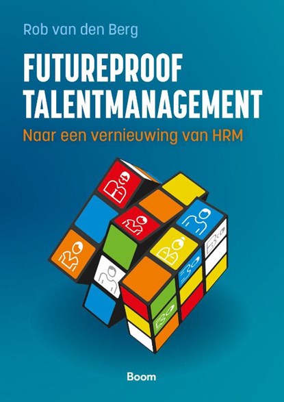 Futureproof talentmanagement, Rob van den Berg - Paperback - 9789024449729