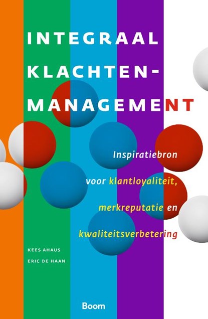 Integraal klachtenmanagement, Kees Ahaus ; Eric de Haan - Paperback - 9789024450008