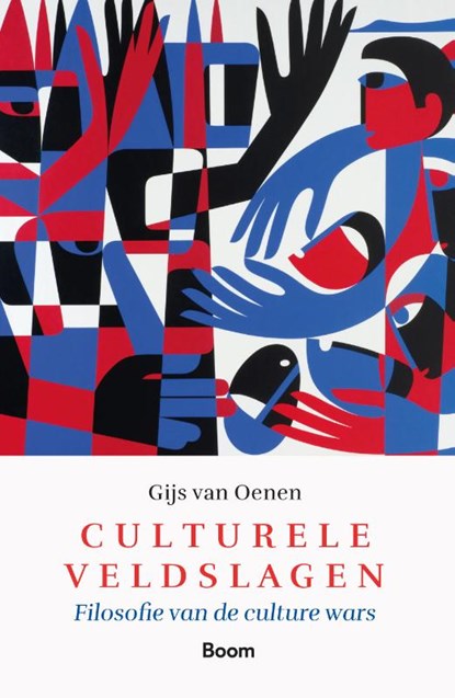 Culturele veldslagen, Gijs van Oenen - Paperback - 9789024450145