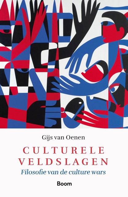Culturele veldslagen, Gijs van Oenen - Ebook - 9789024450152