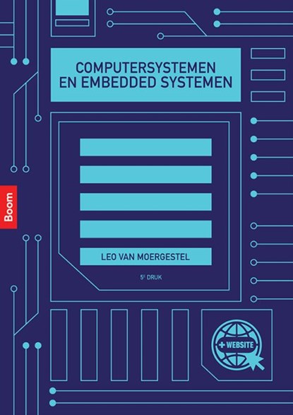 Computersystemen en embedded systemen, Leo van Moergestel - Paperback - 9789024450831