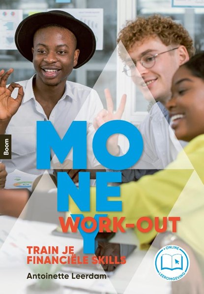 Money Work-out, Antoinette Leerdam - Paperback - 9789024451203