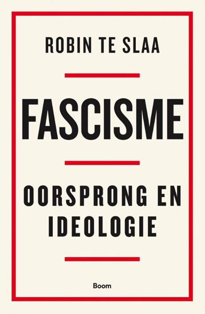 Fascisme, Robin te Slaa - Paperback - 9789024451364