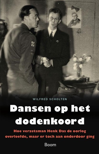 Dansen op het dodenkoord, Wilfred Scholten - Paperback - 9789024452569
