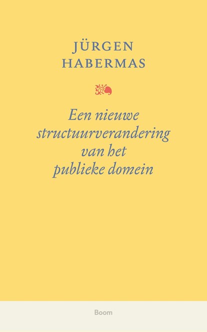 Een nieuwe structuurverandering van het publieke domein, Jürgen Jürgen - Ebook - 9789024452996