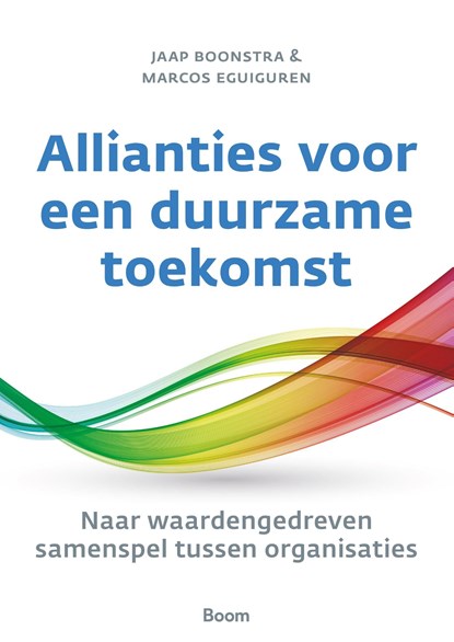 Allianties voor een duurzame toekomst, J. Boonstra - Ebook - 9789024455515