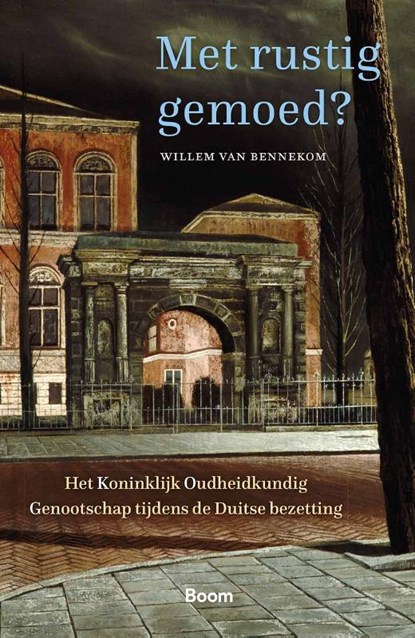 Met rustig gemoed?, Willem van Bennekom - Gebonden - 9789024455799