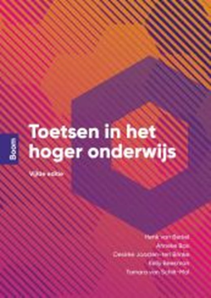 Toetsen in het hoger onderwijs, Henk van Berkel ; Anneke Bax ; Desirée Joosten-ten Brinke ; Tamara van Schilt-Mol - Paperback - 9789024456161
