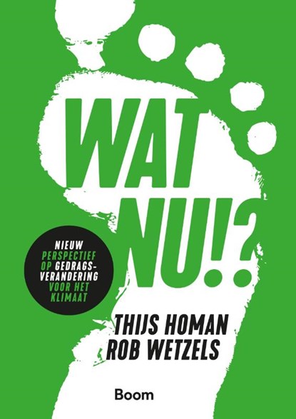 Wat nu!?, Thijs Homan ; Rob Wetzels - Paperback - 9789024456307