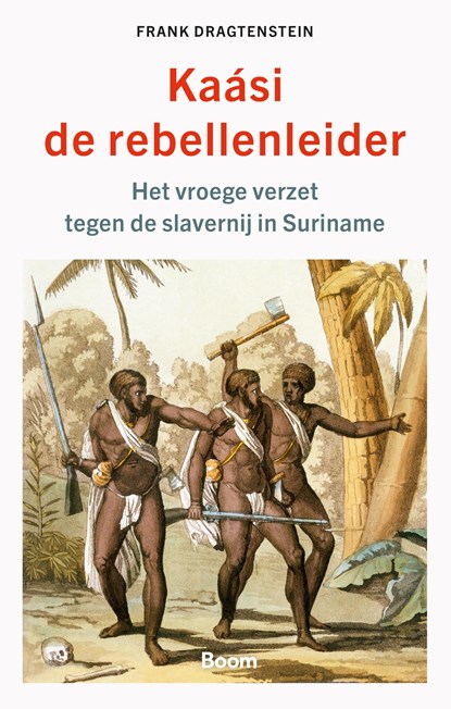 Kaasi de rebellenleider, Frank Dragtenstein - Ebook - 9789024456949