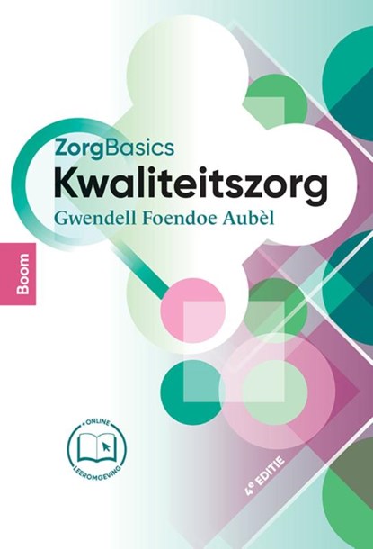 ZorgBasics Kwaliteitszorg, Gwendell Foendoe Aubèl - Paperback - 9789024457243
