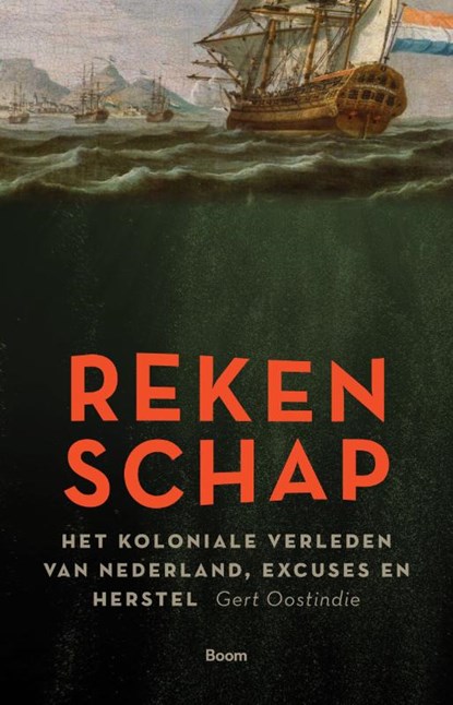 Rekenschap, Gert Oostindie - Paperback - 9789024457366