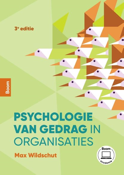 Psychologie van gedrag in organisaties (3e editie), Max Wildschut - Paperback - 9789024457816