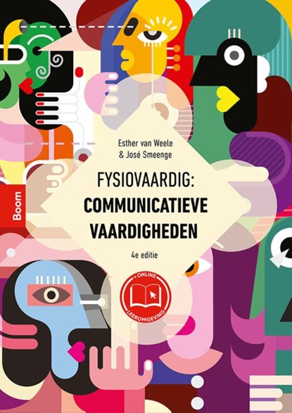 Fysiovaardig: Communicatieve vaardigheden, Esther van Weele ; José Smeenge - Paperback - 9789024457878