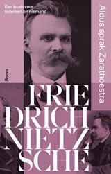 Aldus sprak Zarathoestra, Friedrich Nietzsche -  - 9789024457908