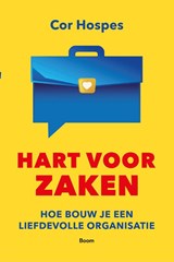 Hart voor zaken - Cor Hospes - 9789024458042