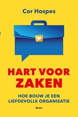 Hart voor zaken - Cor Hospes - 9789024458059